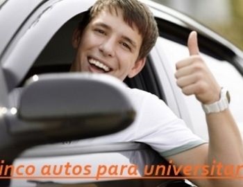 autos para universitarios