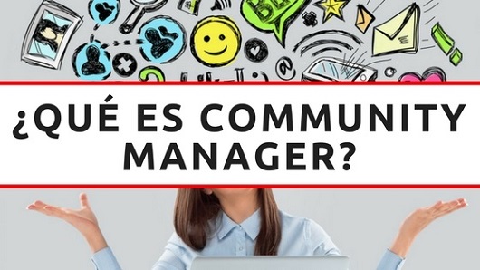 qu es un community manager?