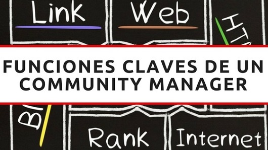 funciones clave de un community manager